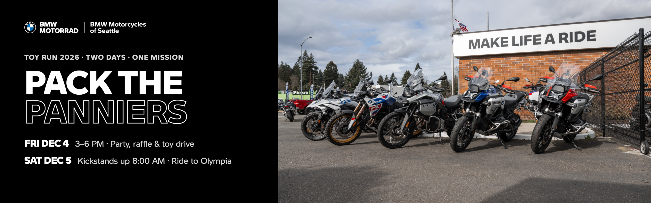 Pack the Panniers Toy Run 2026 at BMW Motorcycles of Seattle: Fri Dec 4 party, raffle and toy drive; Sat Dec 5 group ride to Olympia